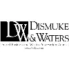 Dismuke & Waters, P.C. Dismuke & Waters, P.C.
