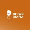 Brown Mafia Brown Mafia