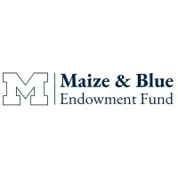 Maize and Blue Endowment Fund Maize and Blue Endowment Fund