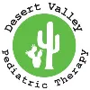 Desert Valley Pediatric Therapy Desert Valley Pediatric Therapy