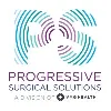 Progressive Surgical Solutions Progressive Surgical Solutions