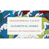 TRANSFORMING TALENT TRANSFORMING TALENT