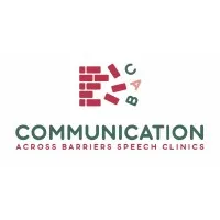 Communication Across Barriers Speech Clinics, Inc. Communication Across Barriers Speech Clinics, Inc.