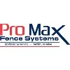 Pro Max Fence Systems, LLC