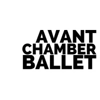 Avant Chamber Ballet Avant Chamber Ballet