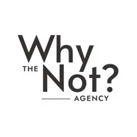 The Why Not Agency