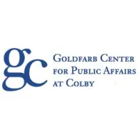 The Goldfarb Center for Public Affairs at Colby The Goldfarb Center for Public Affairs at Colby