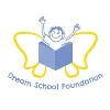 Dream School Foundation Dream School Foundation