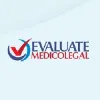 Evaluate Medicolegal Evaluate Medicolegal