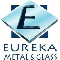 Eureka Metal & Glass