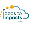 Ideas to Impacts Hub Ideas to Impacts Hub
