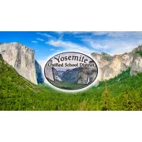 Yosemite Unified School District Yosemite Unified School District