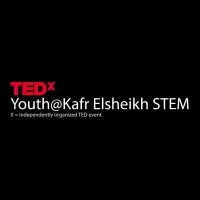 TEDx Youth Kafr Elsheikh STEM TEDx Youth Kafr Elsheikh STEM