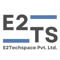 E2TechSpace Pvt. Ltd. E2TechSpace Pvt. Ltd.