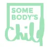 Somebody's Child Somebody's Child