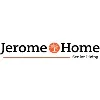 JEROME HOME JEROME HOME