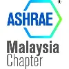 ASHRAE Malaysia Chapter ASHRAE Malaysia Chapter