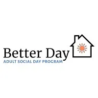 Better Day Adult Social Day Program