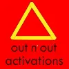 Out n' Out Activations Out n' Out Activations