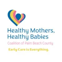 Healthy Mothers, Healthy Babies Coalition of Palm Beach County, Inc. Healthy Mothers, Healthy Babies Coalition of Palm Beach County, Inc.