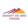 Desert de Oro Foods, Inc. Desert de Oro Foods, Inc.