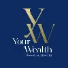 Your Wealth Financial Services Your Wealth Financial Services