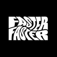 Faster Faster