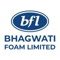 Bhagwati Foam Limited Bhagwati Foam Limited