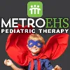 MetroEHS Pediatric Therapy MetroEHS Pediatric Therapy