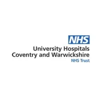 University Hospitals Coventry and Warwickshire NHS Trust University Hospitals Coventry and Warwickshire NHS Trust