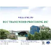 Duc Thanh Wood Processing JSC Duc Thanh Wood Processing JSC
