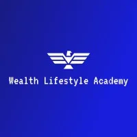 Wealth Lifestyle Academy Wealth Lifestyle Academy