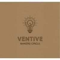 VENTiVE Makers Circle
