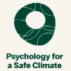 Psychology for a Safe Climate Psychology for a Safe Climate
