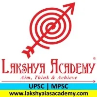 Lakshya IAS Academy Lakshya IAS Academy