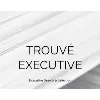 Trouvé Executive Trouvé Executive