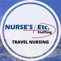 NURSES Etc STAFFING Travel Nursing