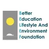 Better Education Lifestyle and Environment Foundation Better Education Lifestyle and Environment Foundation