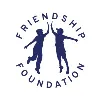 The Friendship Foundation The Friendship Foundation