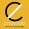 Enunciate School of Communication Enunciate School of Communication