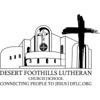 Desert Foothills Lutheran Church & Preschool