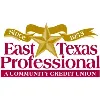 East Texas Professional Credit Union East Texas Professional Credit Union