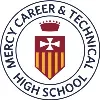 Mercy Career & Technical High School Mercy Career & Technical High School