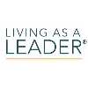 Living As A Leader Living As A Leader
