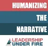 Leadership Under Fire Leadership Under Fire