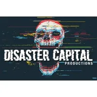 Disaster Capital Productions Disaster Capital Productions