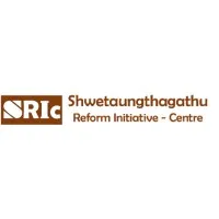 SRIc - Shwetaungthagathu Reform Initiative Centre