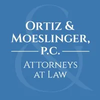 Ortiz & Moeslinger, P.C.