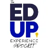 The EdUp Experience The EdUp Experience