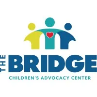 The Bridge Children's Advocacy Center The Bridge Children's Advocacy Center